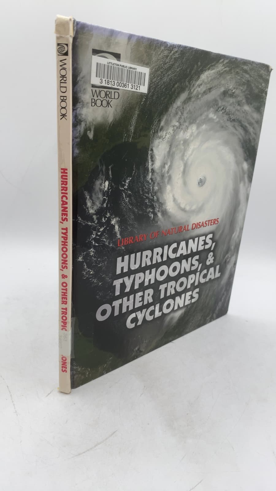 Hurricanes, Typhoons, & Other Tropical Cyclones