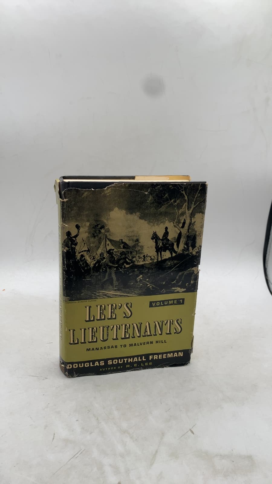 Lee's Lieutenants: A Study in Command, Volume One: Manassas to Malvern Hill