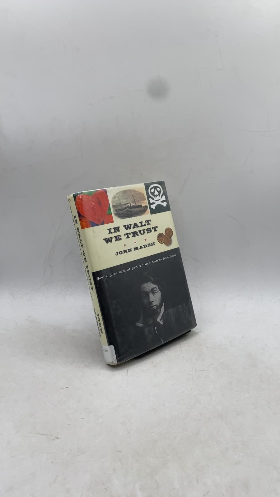 In Walt We Trust: How a Queer Socialist Poet Can Save America from Itself