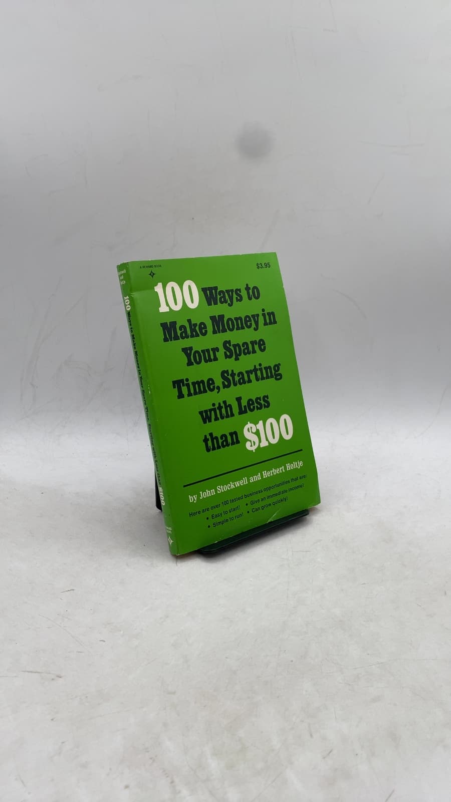 100 Ways to Make Money in Your Spare Time, Starting with Less than $100