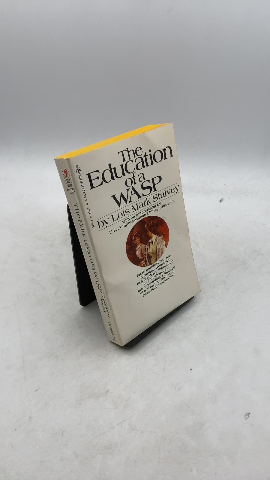 The Education of a WASP by Lois Mark Stalvey - front cover