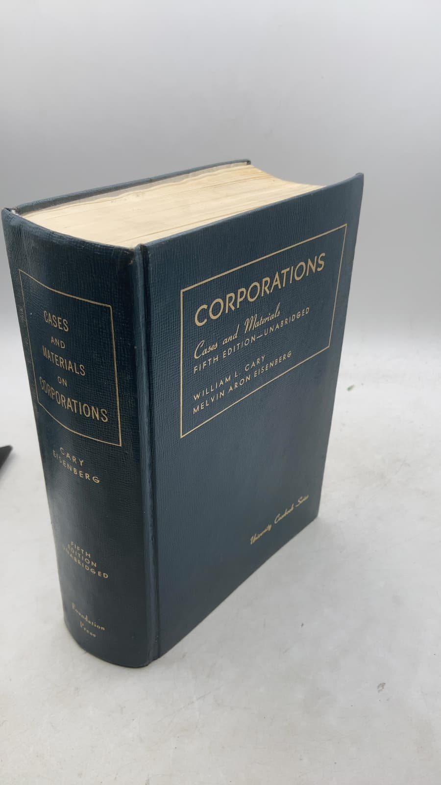 Corporations: Cases and Materials, Fifth Edition—Unabridged by William L. Cary and Melvin Aron Eisenberg - front cover