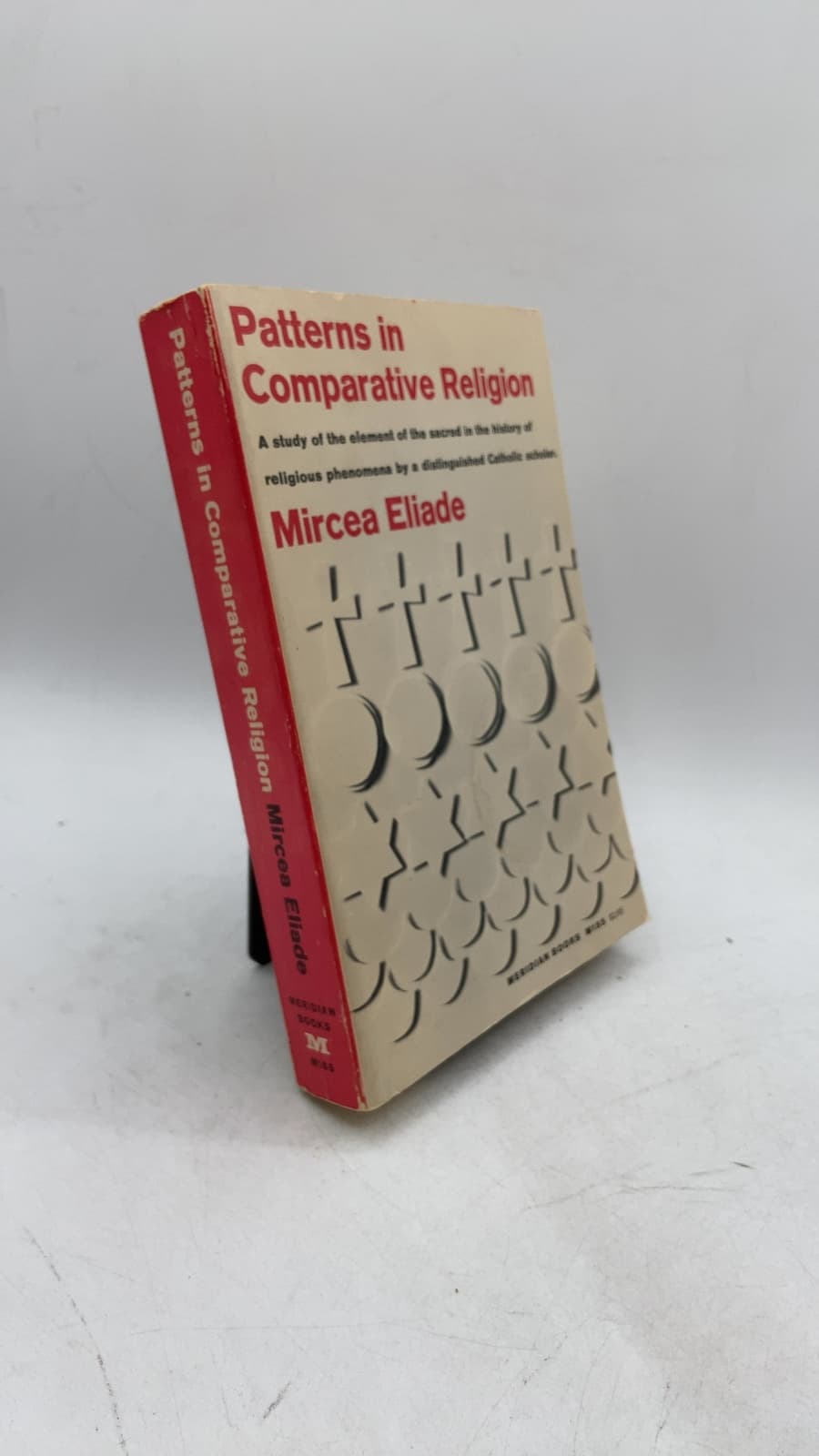 Patterns in Comparative Religion by Mircea Eliade - front cover