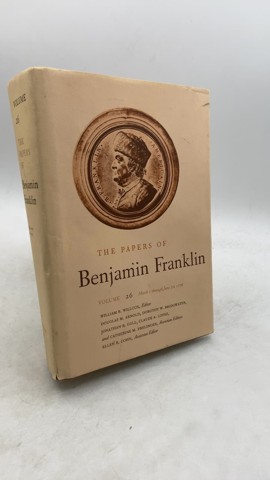 The Papers of Benjamin Franklin, Volume 26: March 1 through June 30, 1778 by William B. Willcox, Editor - front cover