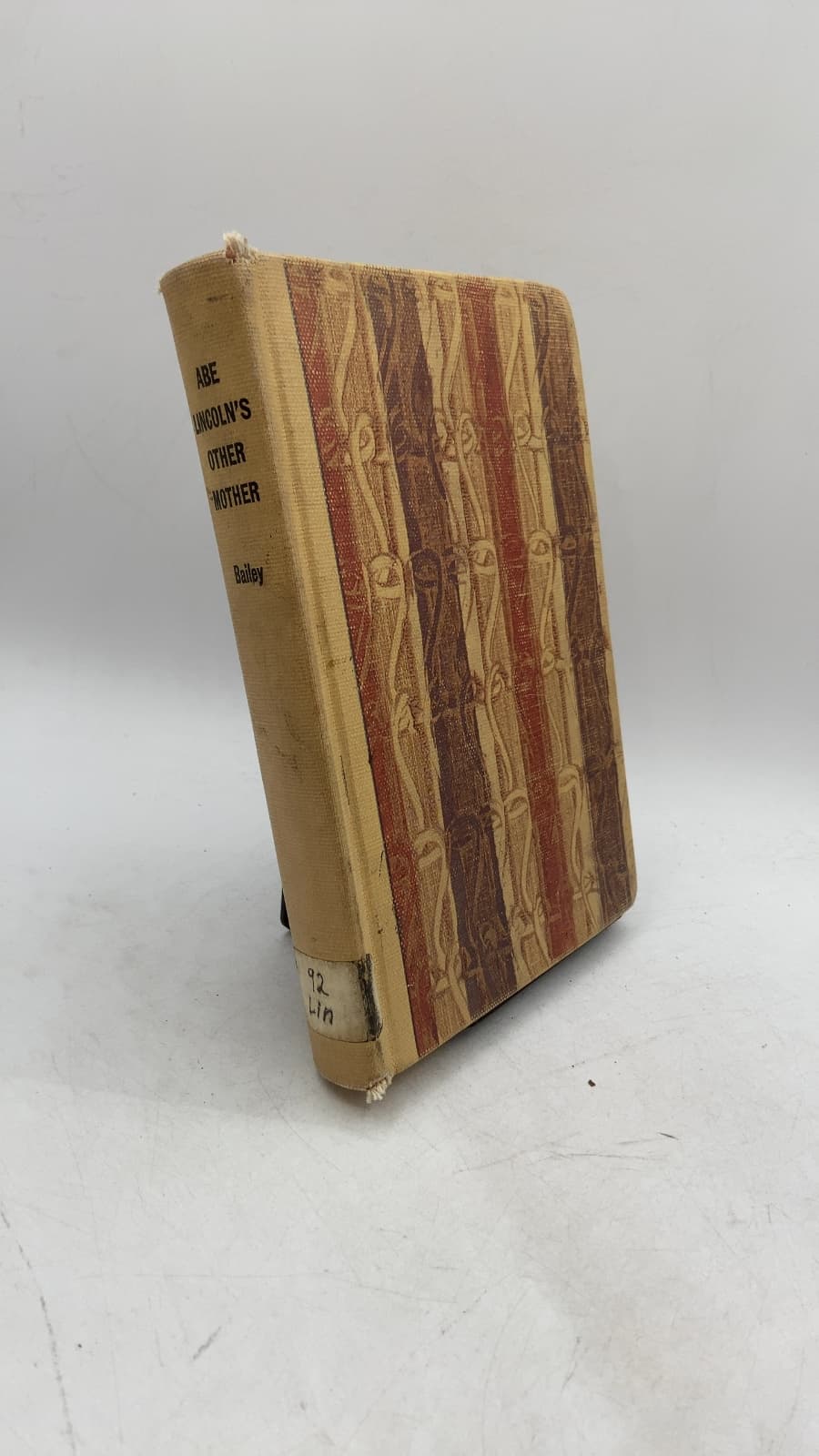 Abe Lincoln's Other Mother: The Story of Sarah Bush Lincoln by Bernadine Bailey - front cover