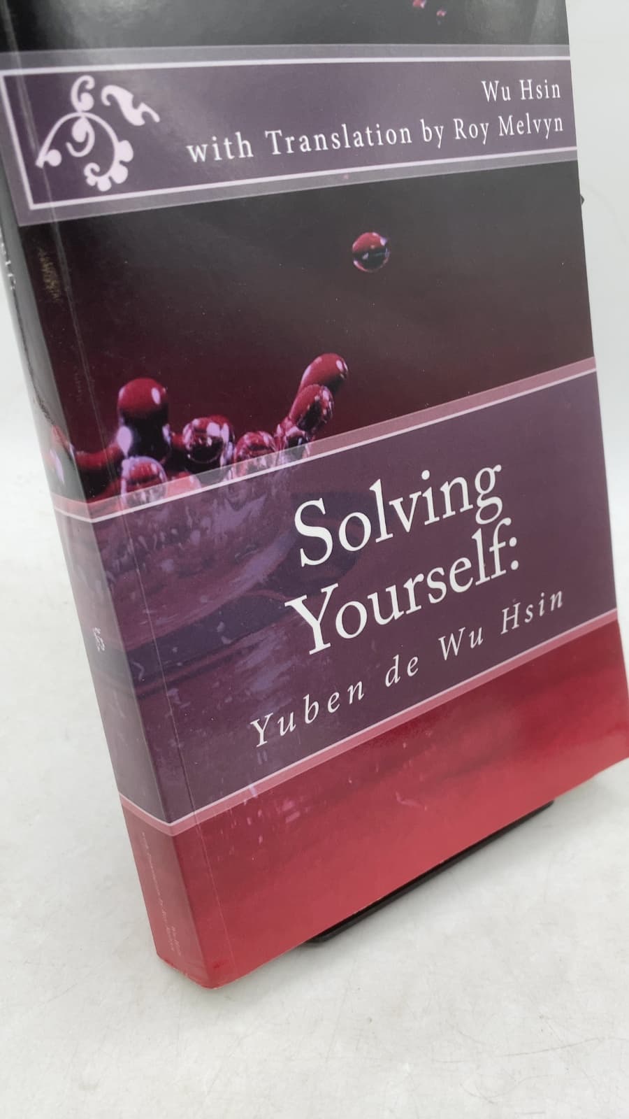 Solving Yourself: Yuben de Wu Hsin by Wu Hsin - front cover