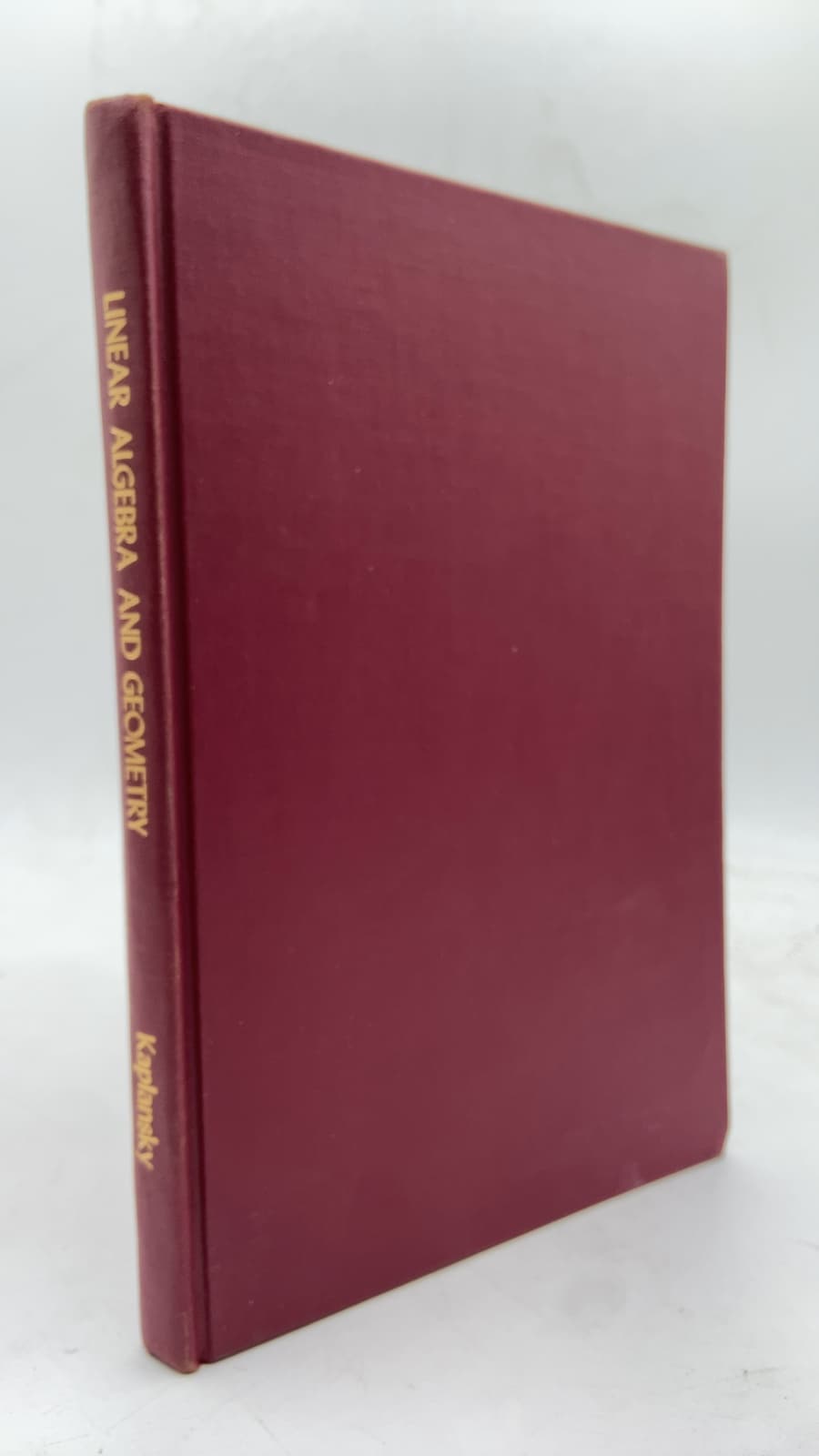Linear Algebra and Geometry: A Second Course by Irving Kaplansky - front cover