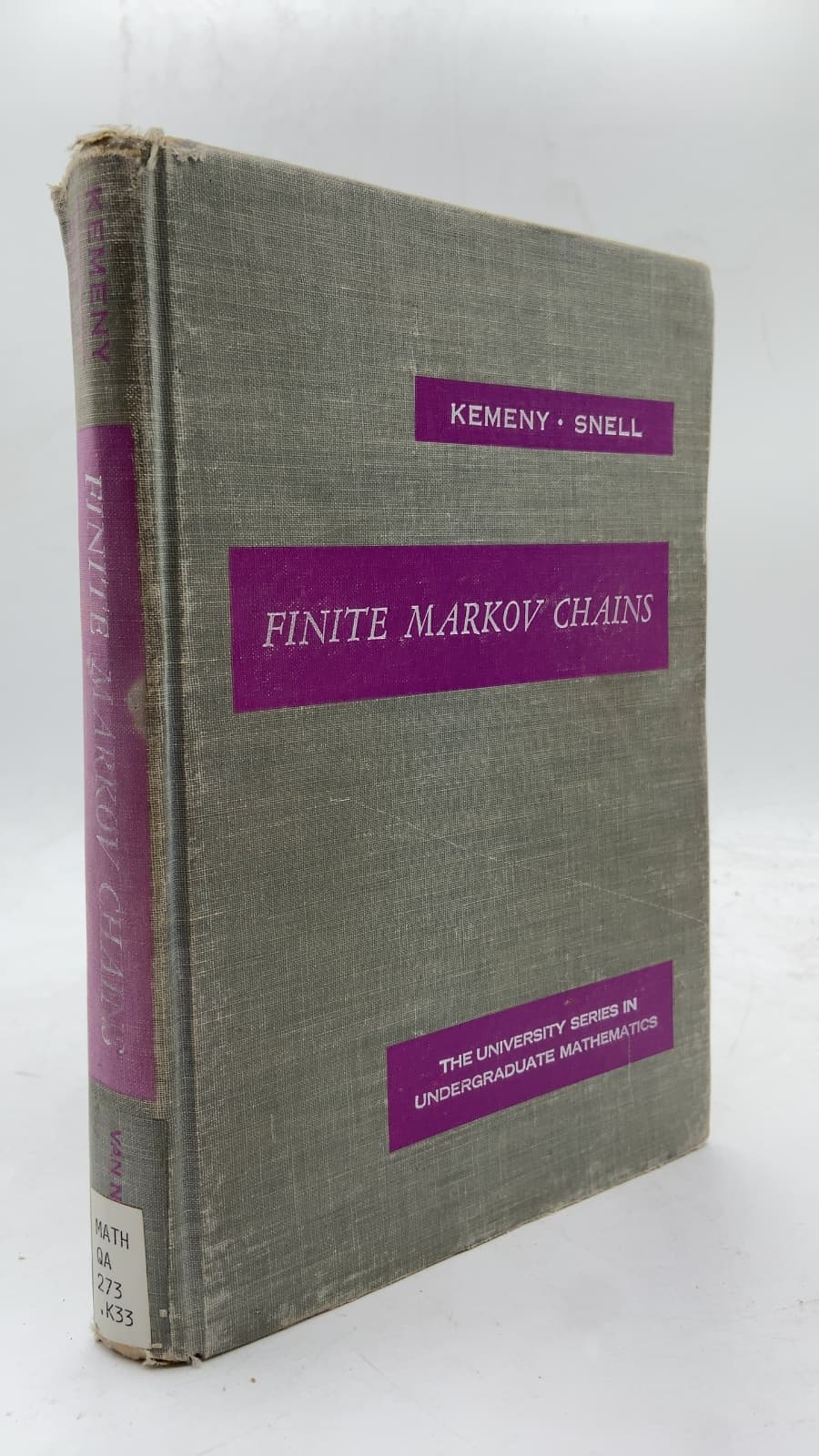 Finite Markov Chains by John G. Kemeny AND J. Laurie Snell - front cover