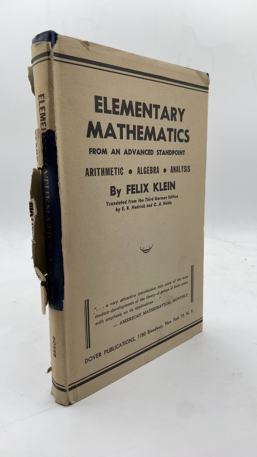 Elementary Mathematics from an Advanced Standpoint: Arithmetic, Algebra, Analysis by Felix Klein - front cover