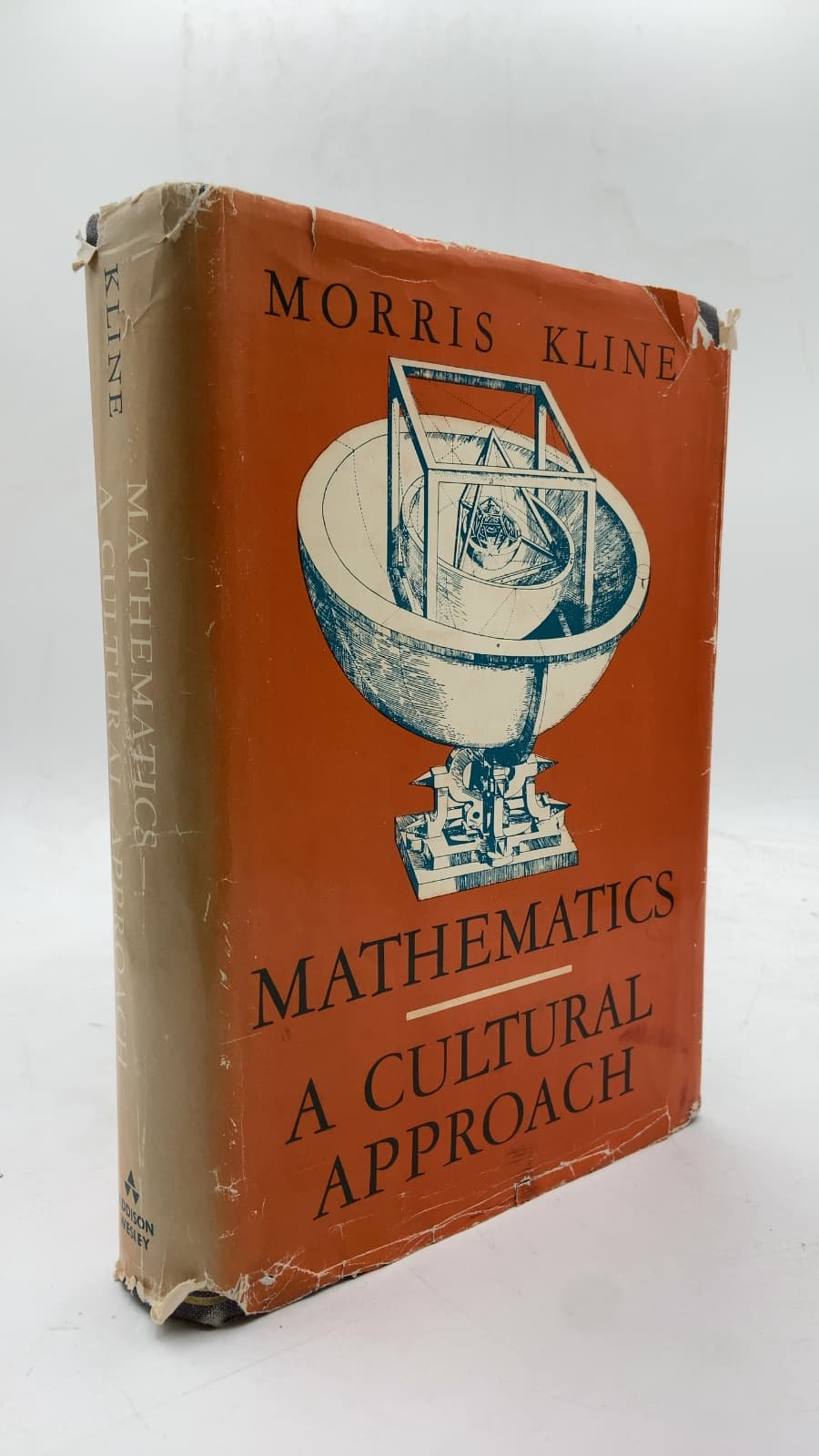 Mathematics A Cultural Approach by Morris Kline - front cover