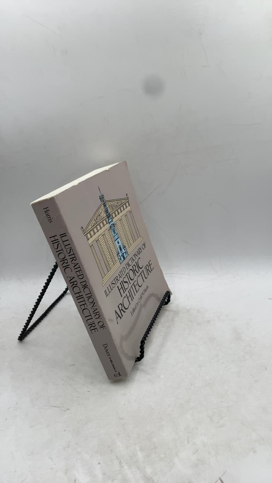 Illustrated Dictionary of Historic Architecture by Cyril M. Harris - front cover