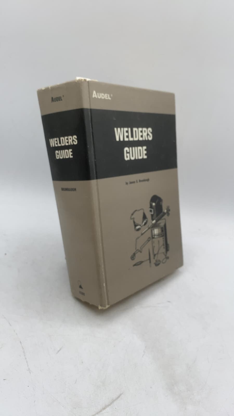 Welders Guide by James E. Brumbaugh - front cover