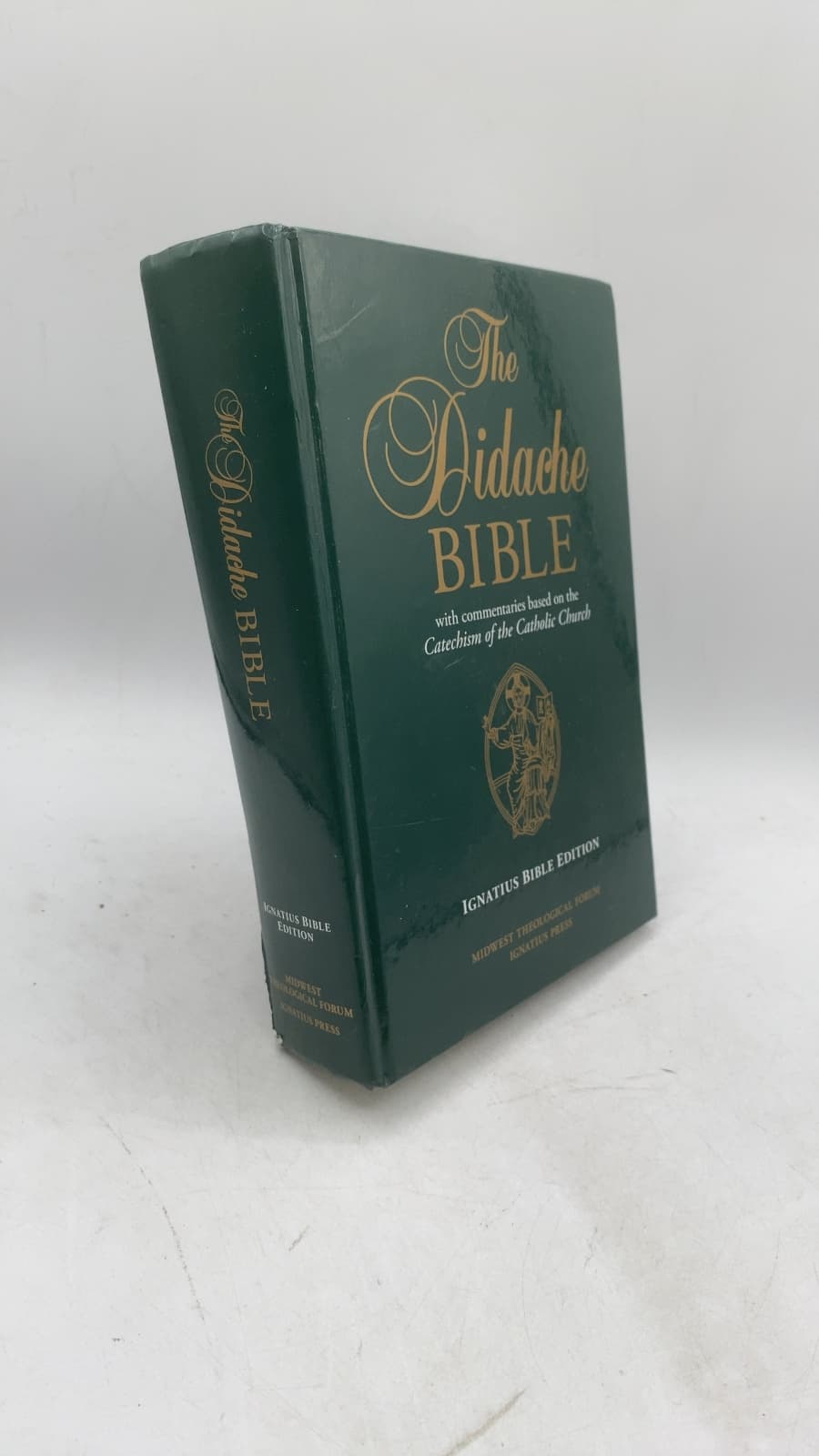 The Didache Bible: with commentaries based on the Catechism of the Catholic Church by Rev. James Socias (Editor) - front cover