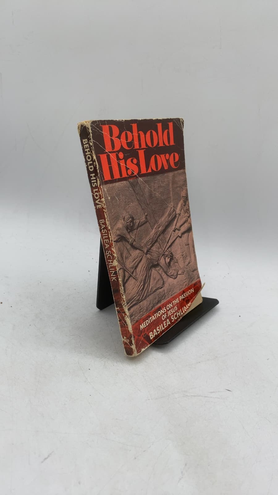 Behold His Love by Basilea Schlink - front cover