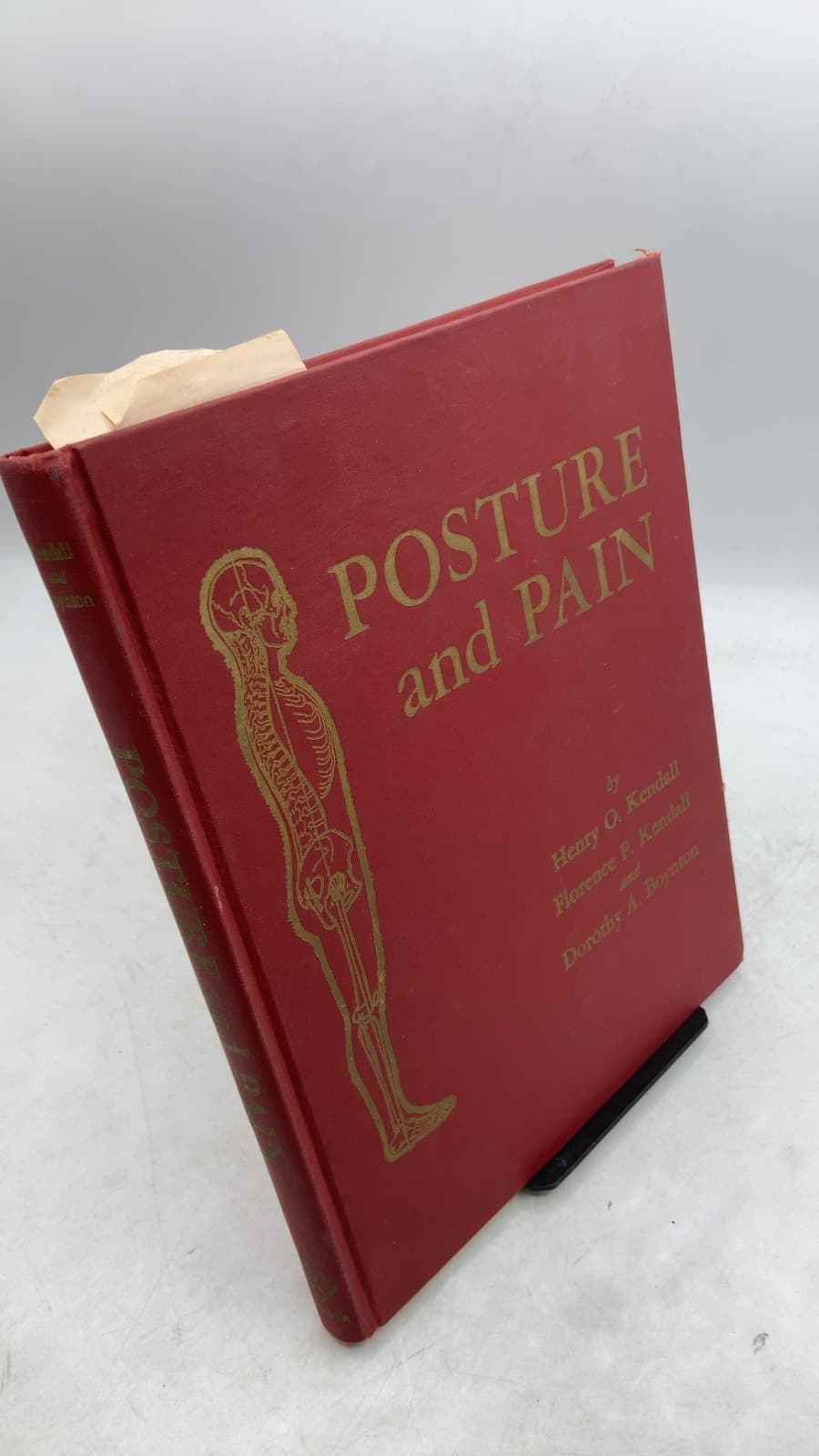 Posture AND Pain by Henry O. Kendall, Florence P. Kendall, Dorothy A. Boynton - front cover