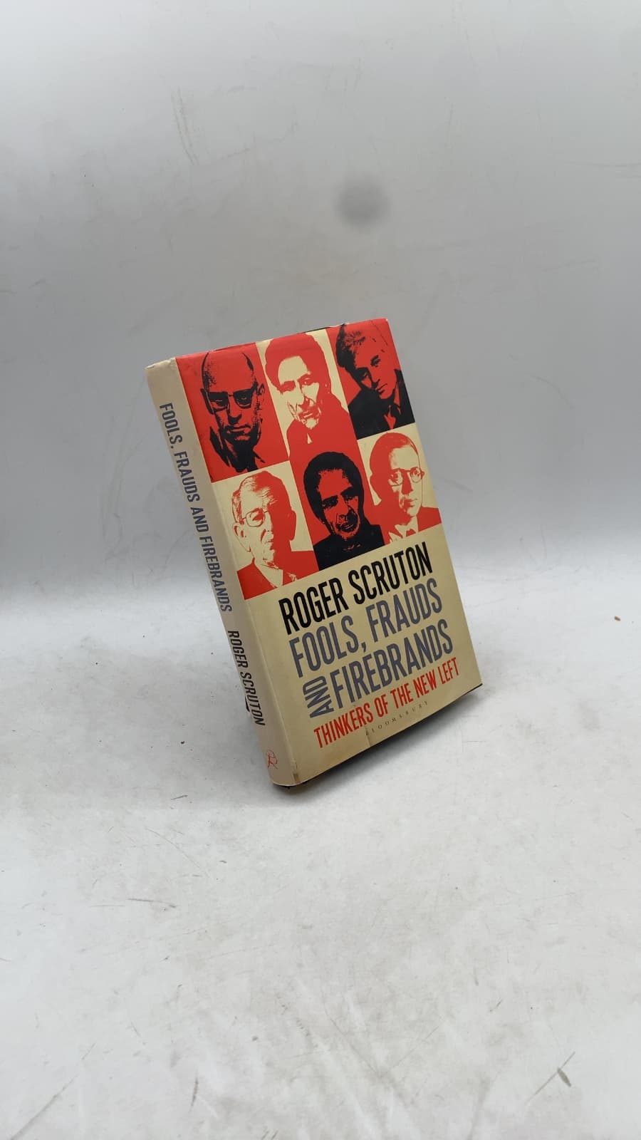 Fools, Frauds and Firebrands: Thinkers of the New Left by Roger Scruton - front cover