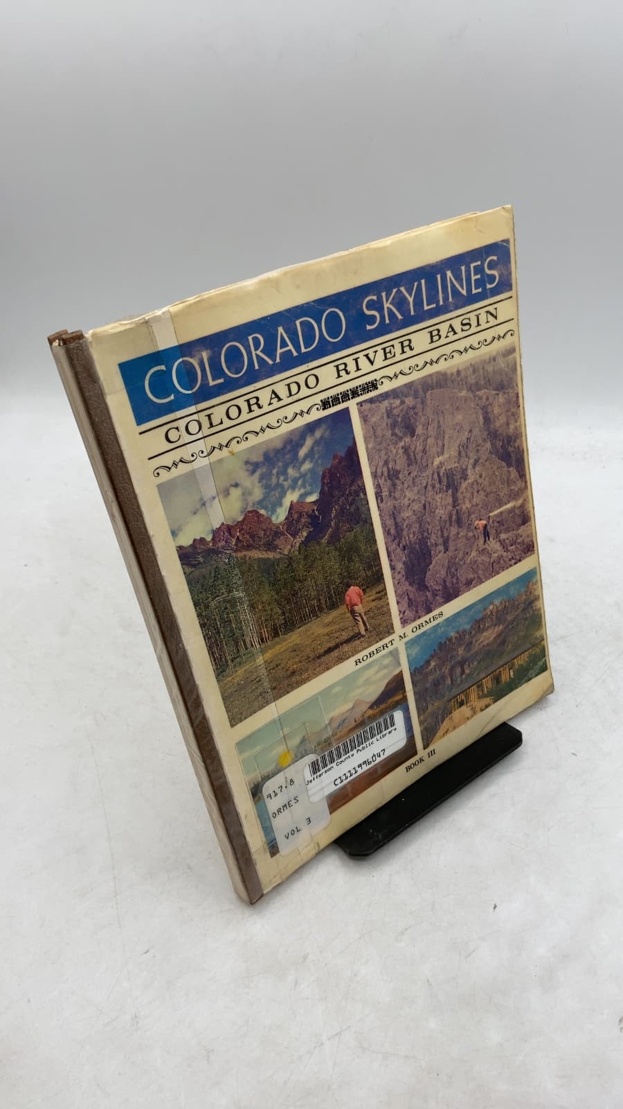Colorado Skylines: Colorado River Basin by Robert M. Ormes - front cover