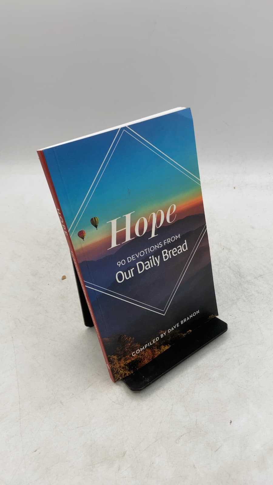Hope: 90 Devotions from Our Daily Bread by Compiled by Dave Branon - front cover