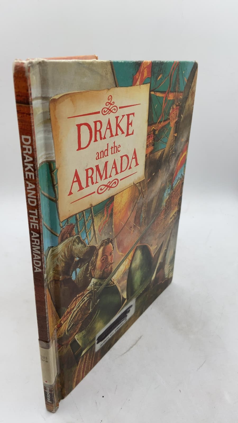 Drake and the Armada by Fiona Macdonald - front cover