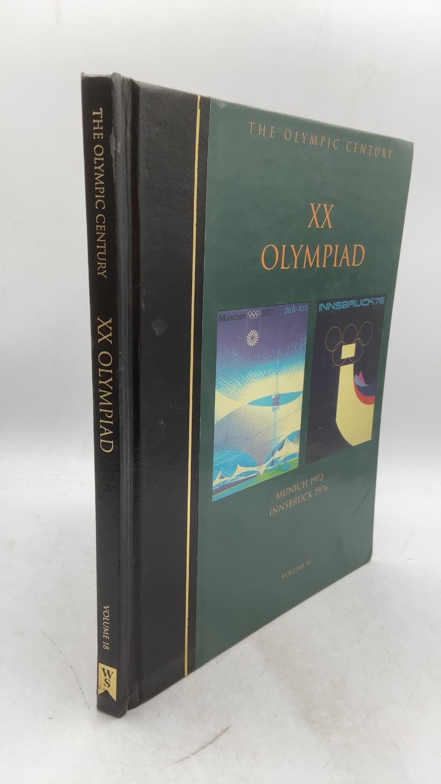 The XX Olympiad: Munich 1972, Innsbruck 1976 by George G. Daniels - front cover