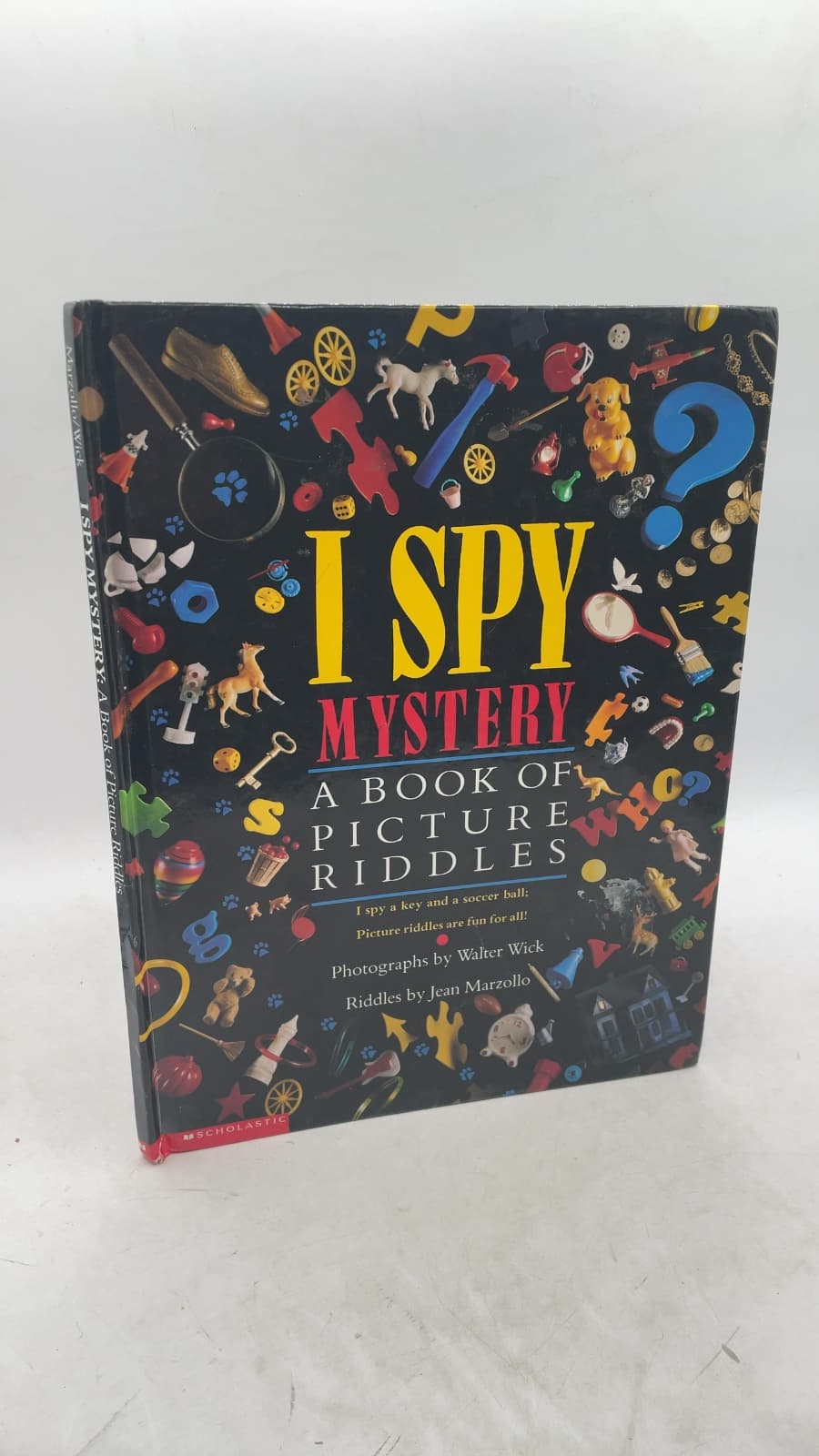 I Spy Mystery: A Book of Picture Riddles by Jean Marzollo and Walter Wick - front cover