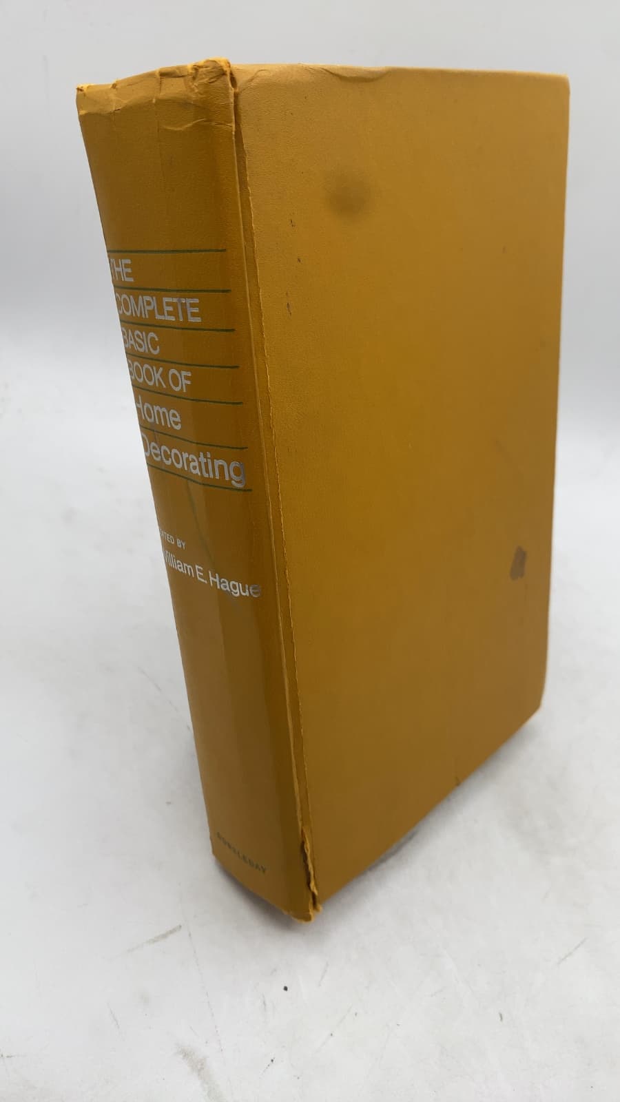 THE Complete Basic Book OF Home Decorating by William E. Hague - front cover