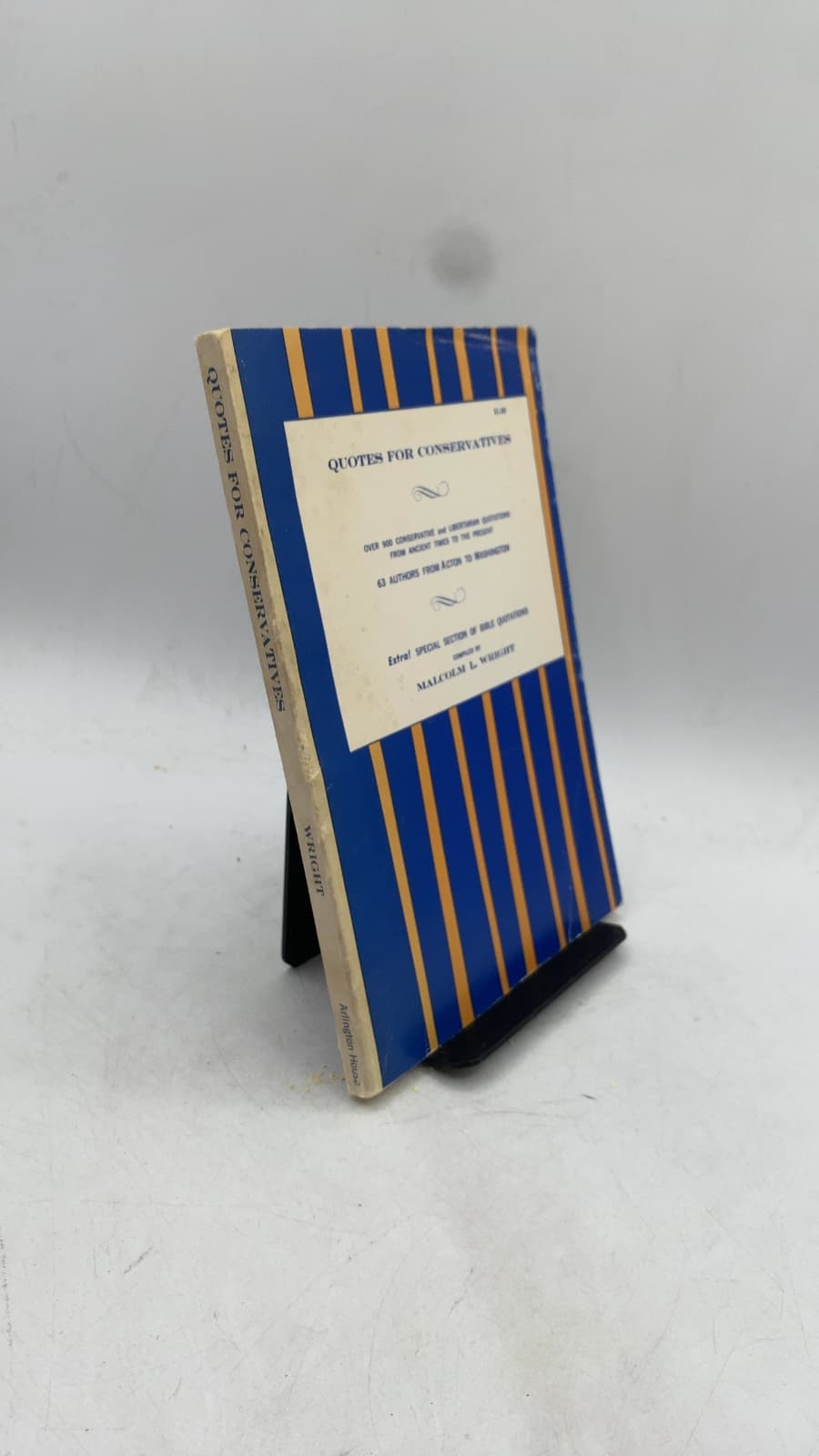 Quotes FOR Conservatives by Malcolm L. Wright - front cover