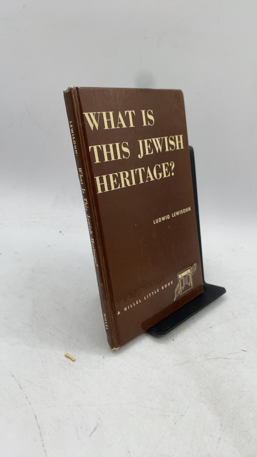 What Is This Jewish Heritage? by Ludwig Lewisohn - front cover