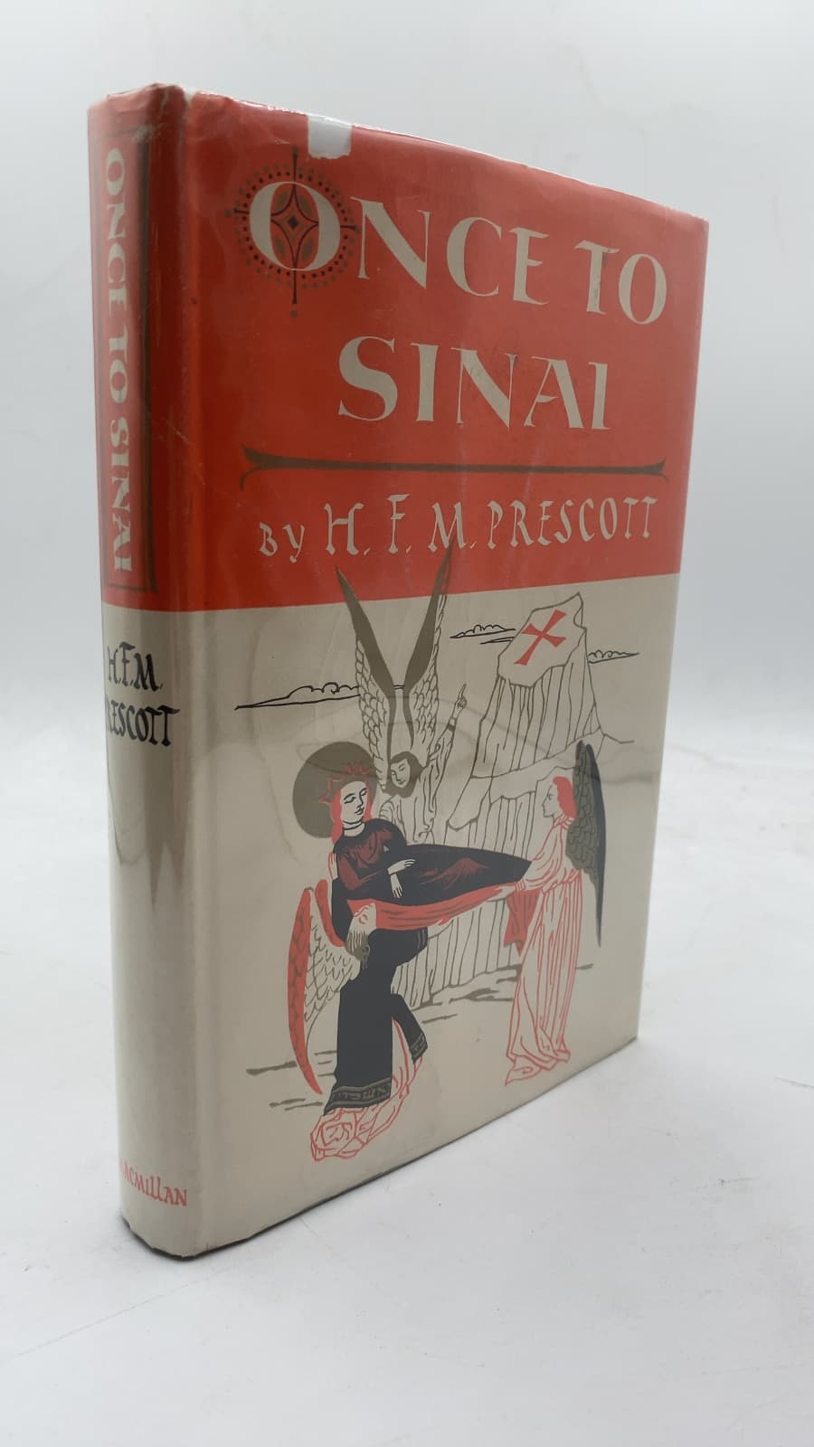 Once to Sinai: The further pilgrimage of Friar Felix Fabri by H. F. M. Prescott - front cover