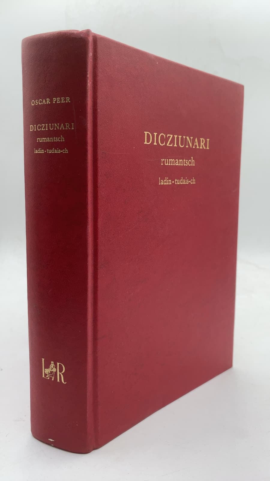 DICZIUNARI rumantsch ladin-tudais-ch by Oscar Peer - front cover