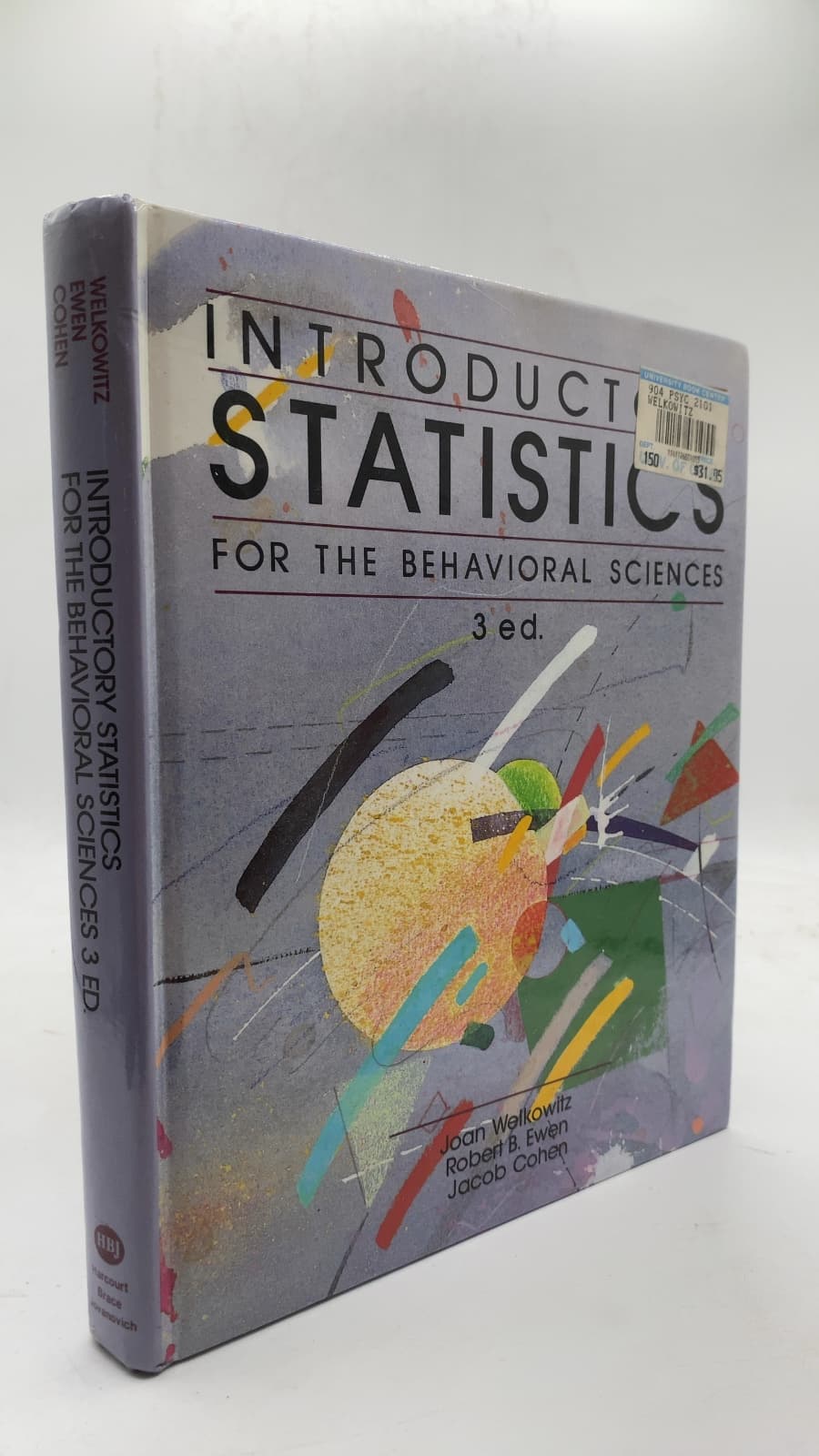 Introductory Statistics for the Behavioral Sciences by Joan Welkowitz, Robert B. Ewen, Jacob Cohen - front cover