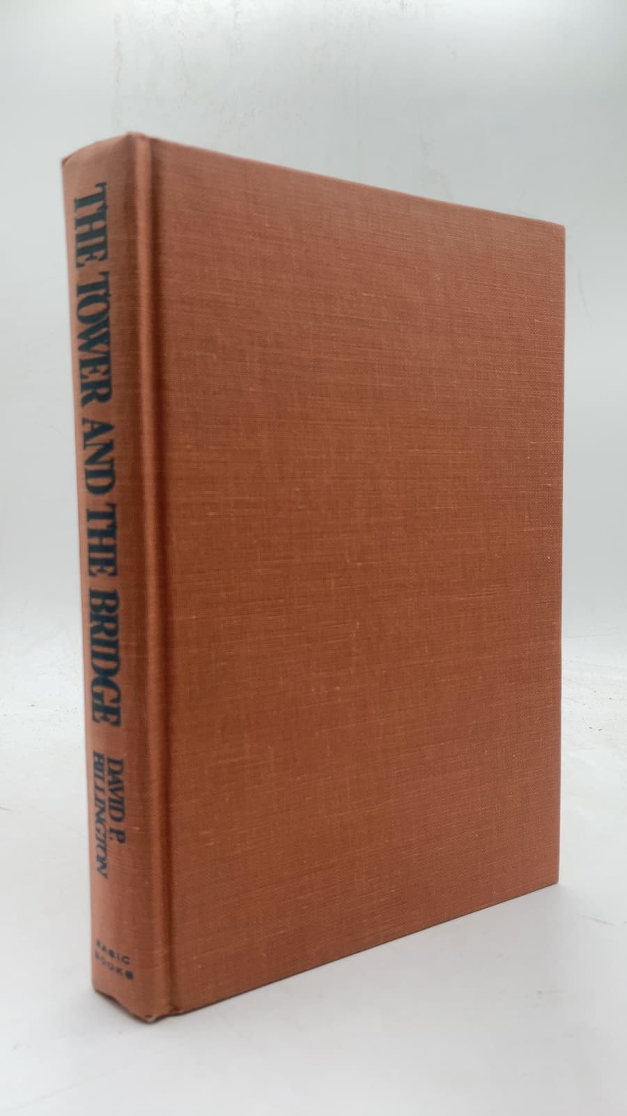 The Tower and the Bridge: The New Art of Structural Engineering by David P. Billington - front cover
