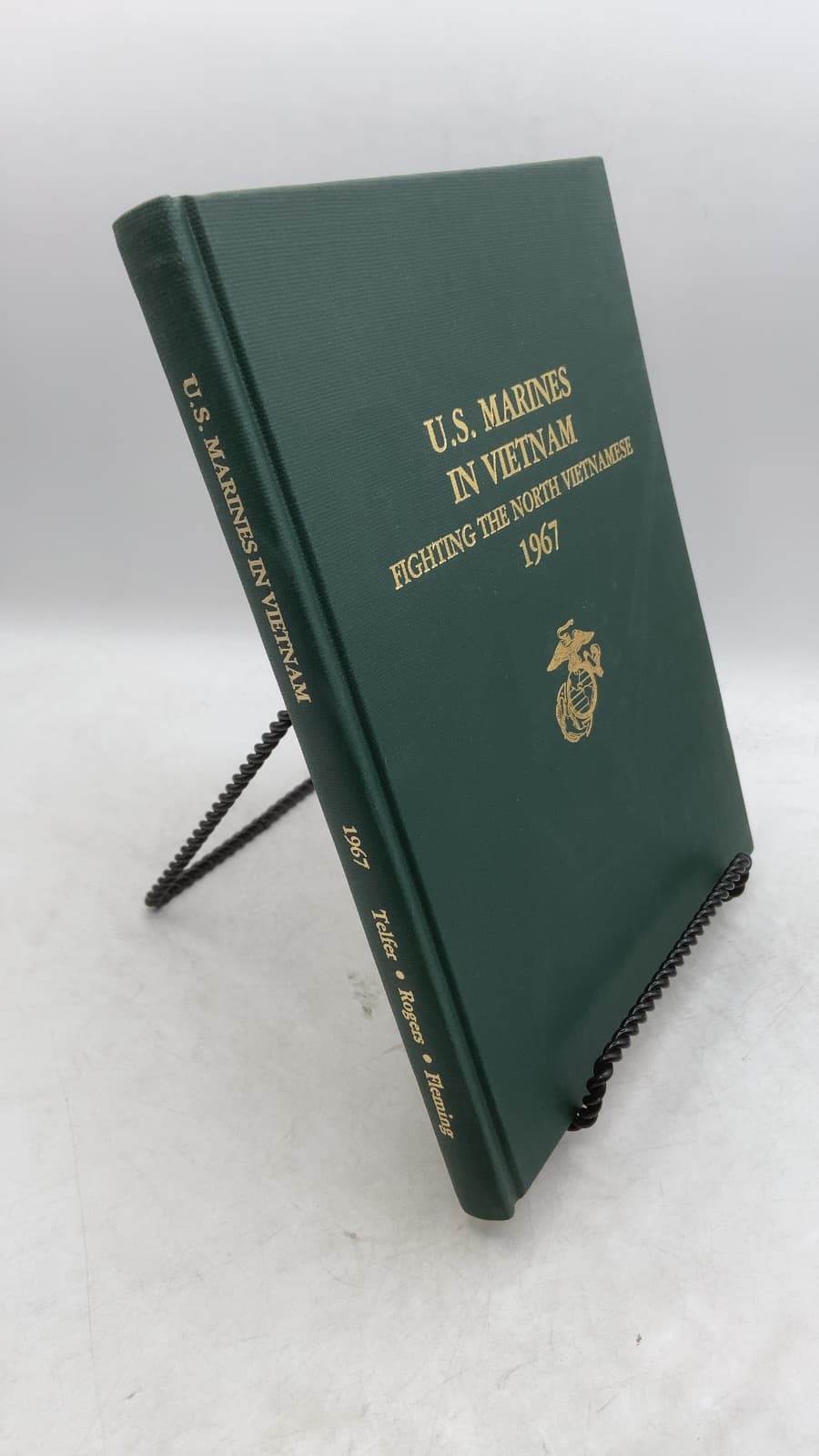 U.S. Marines in Vietnam: Fighting the North Vietnamese 1967 by Major Gary L. Telfer, USMC; Lieutenant Colonel Lane Rogers, USMC; V. Keith Fleming, Jr. - front cover