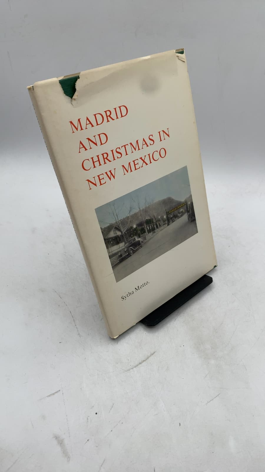 Madrid AND Christmas IN NEW Mexico by Sytha Motto - front cover