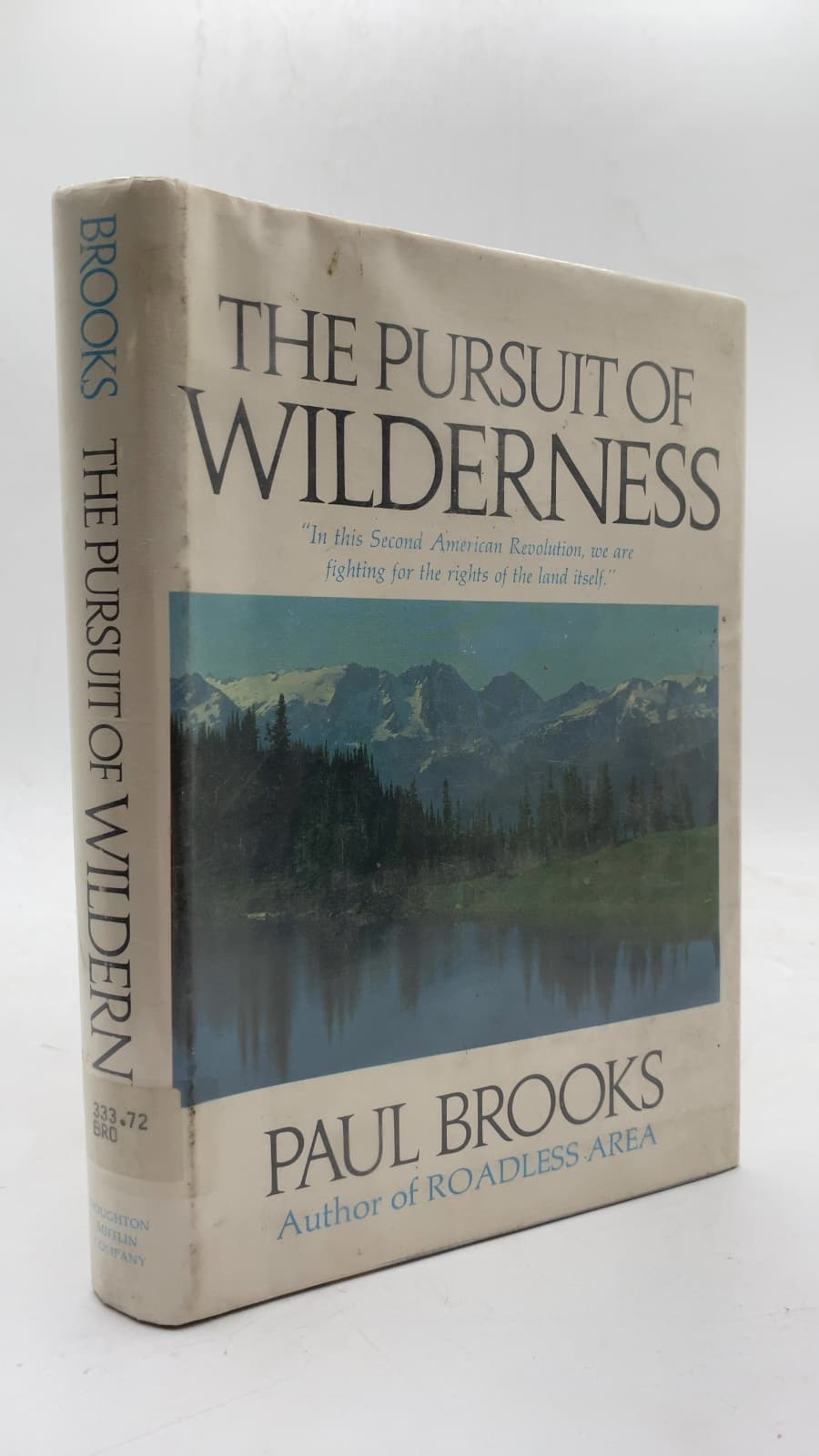 The Pursuit of Wilderness by Paul Brooks - front cover
