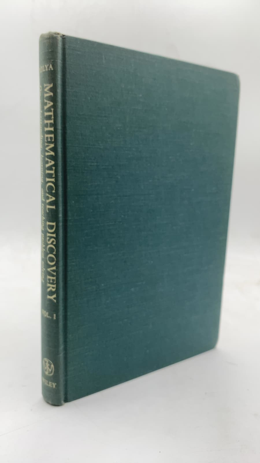 Mathematical Discovery Volume I by George Polya - front cover