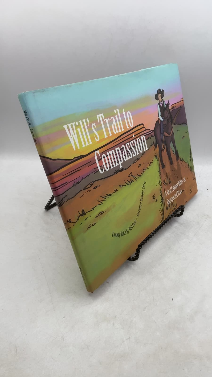 Will's Trail to Compassion by Will Ford - front cover