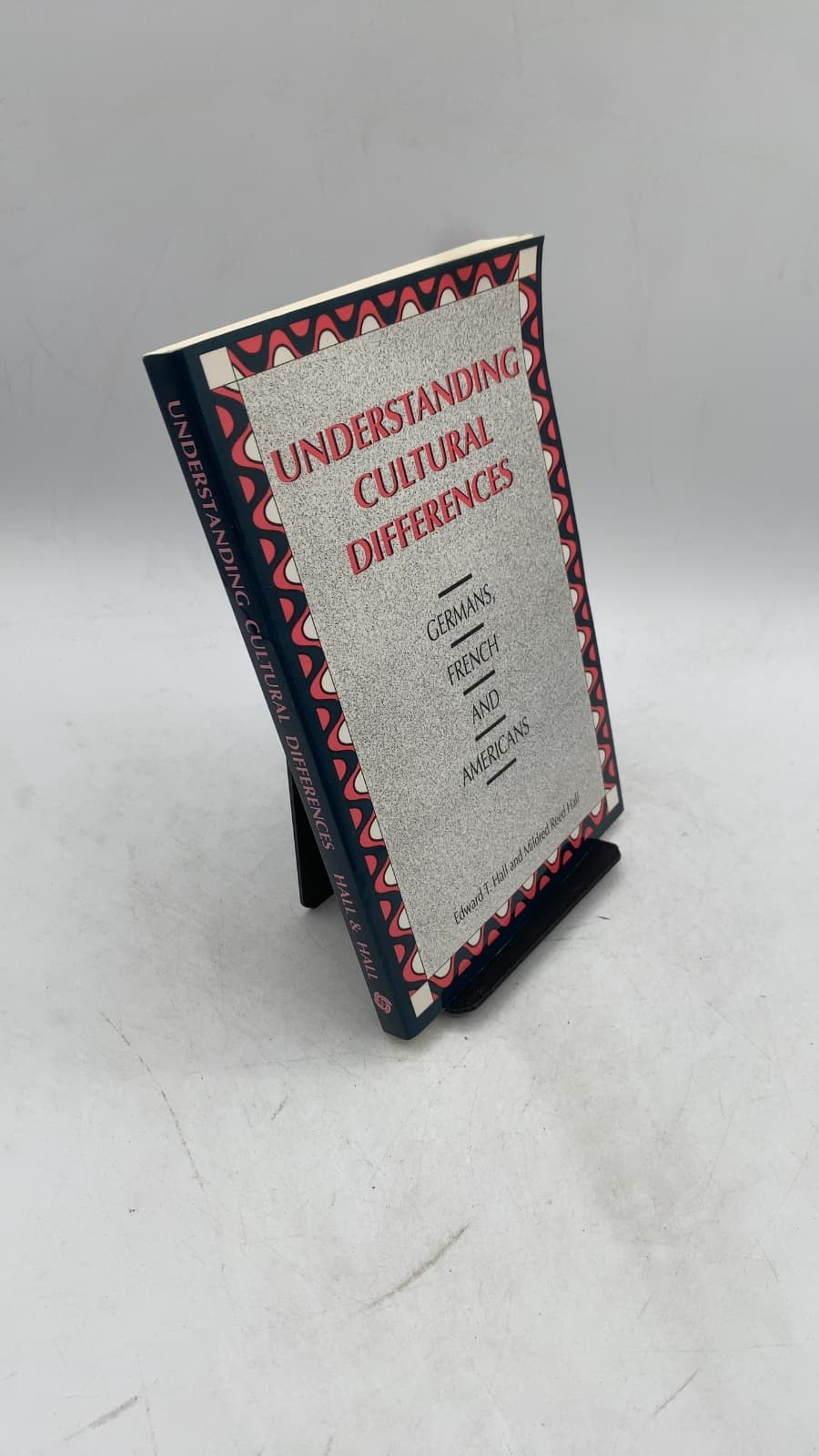Understanding Cultural Differences: Germans, French and Americans by Edward T. Hall and Mildred Reed Hall - front cover