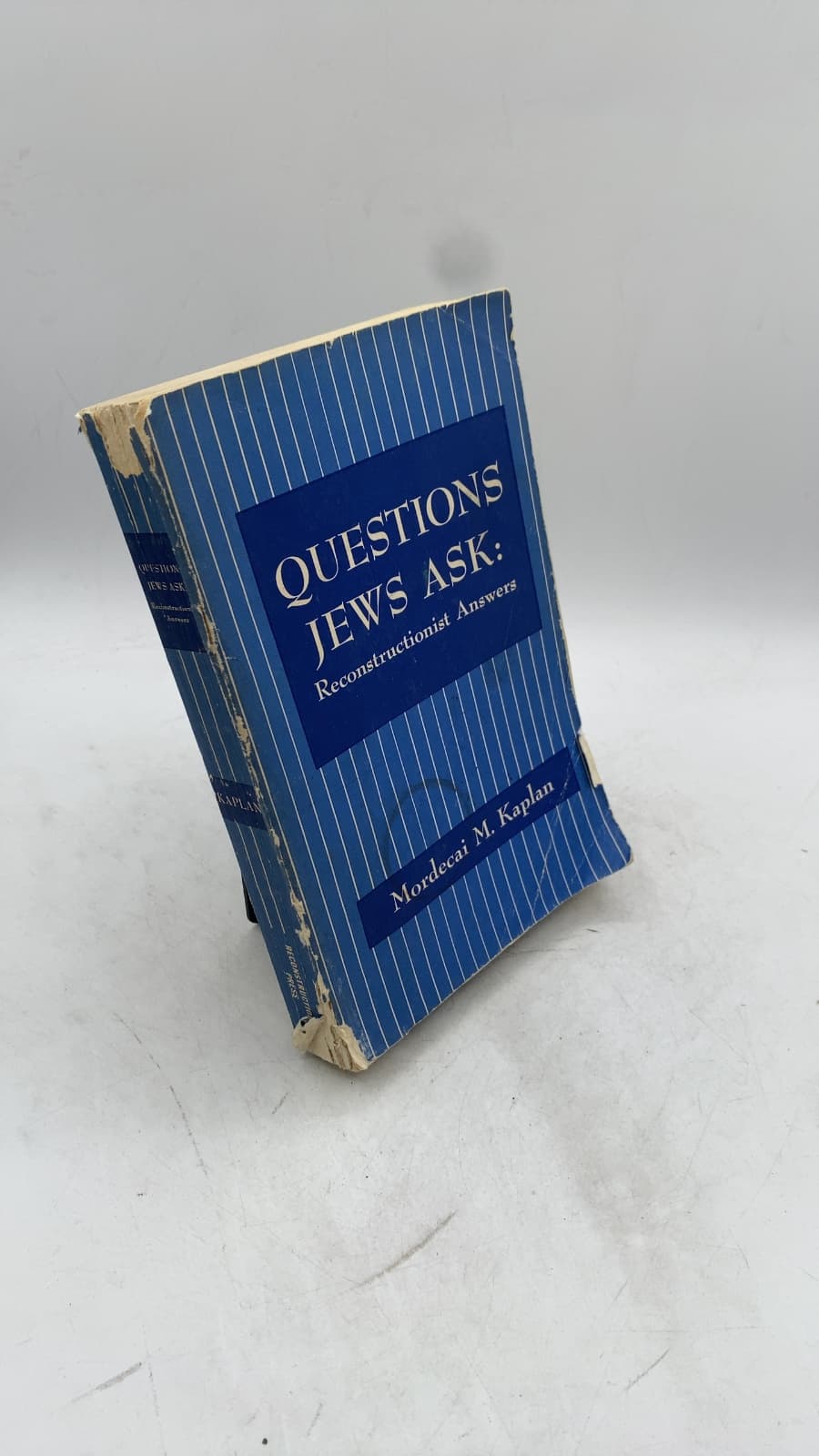 QUESTIONS JEWS ASK: Reconstructionist Answers by Mordecai M. Kaplan - front cover