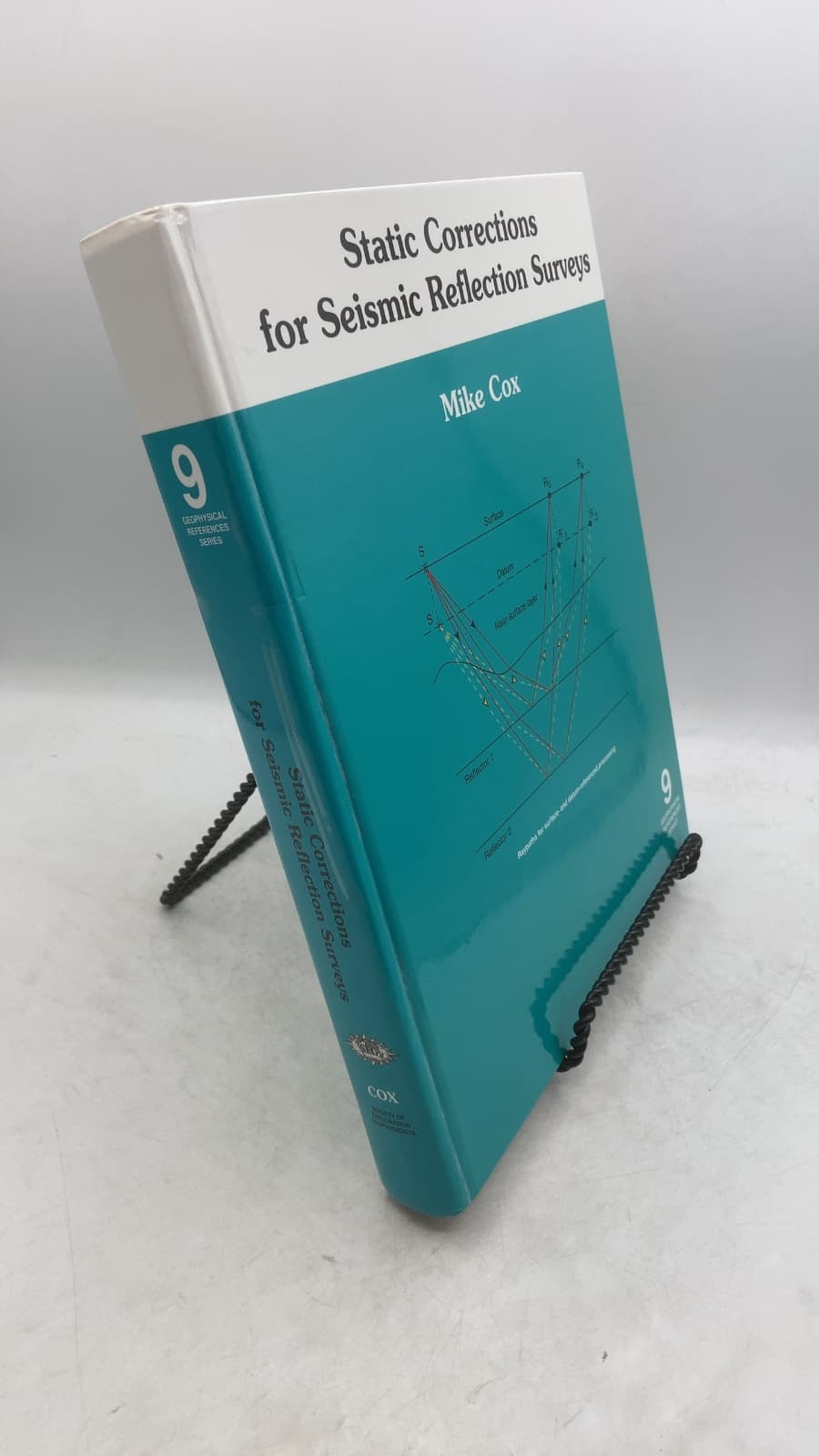 Static Corrections for Seismic Reflection Surveys by Michael J. G. Cox - front cover