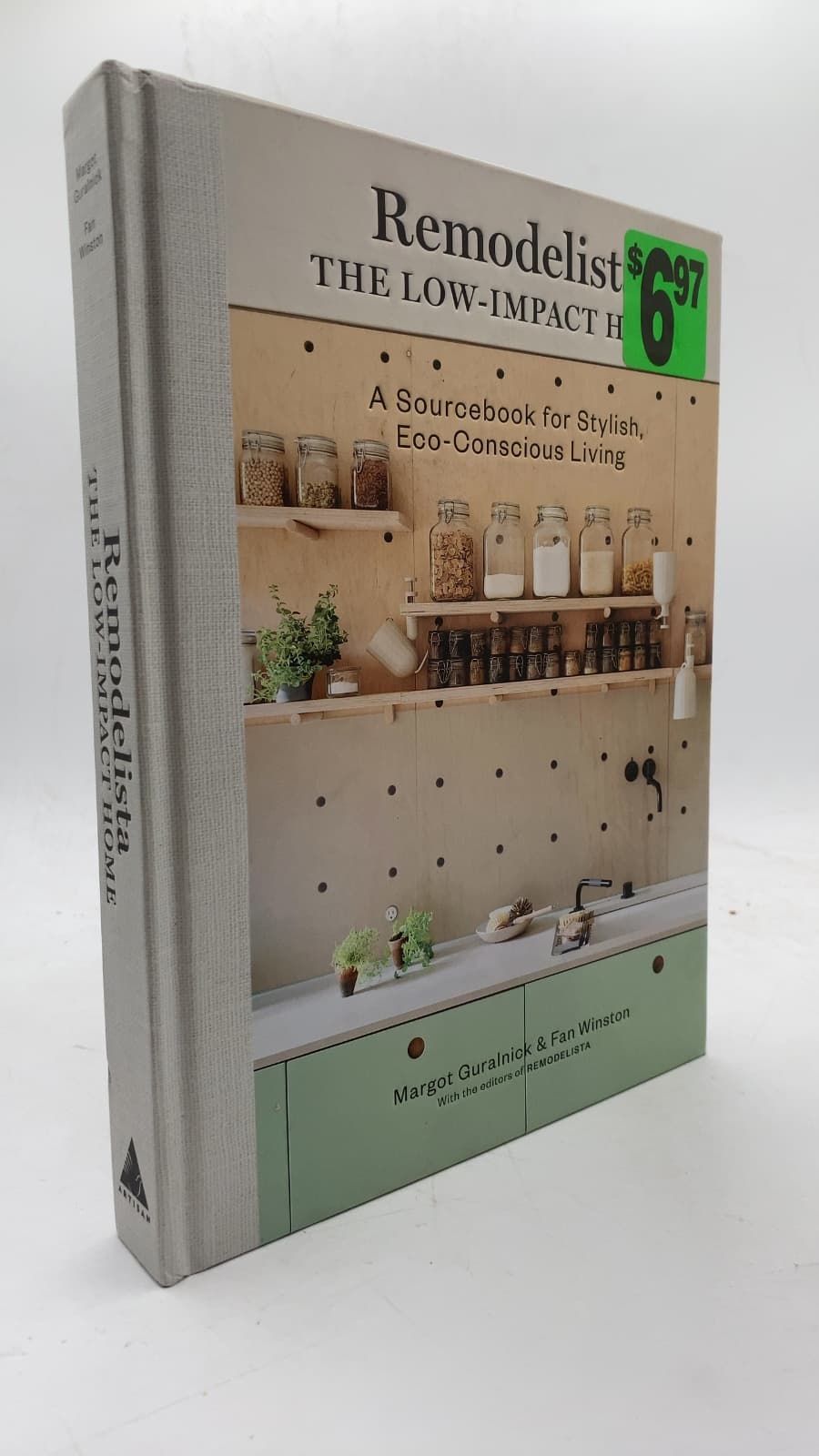 Remodelista: The Low-Impact Home by Margot Guralnick & Fan Winston - front cover