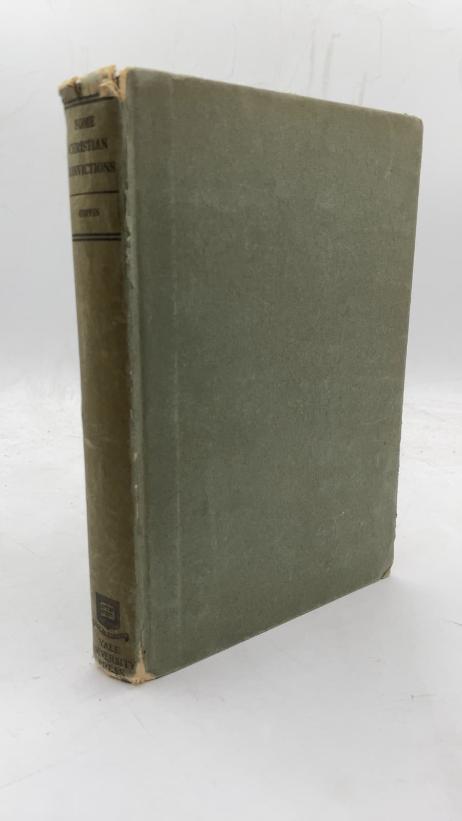 Some Christian Convictions: A Practical Restatement in Terms of Present-Day Thinking by Henry Sloane Coffin - front cover