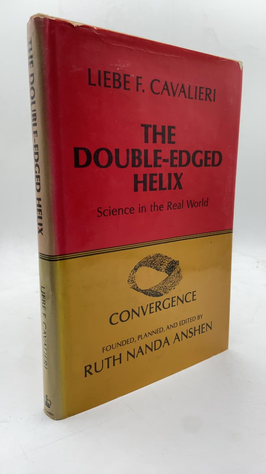 The Double-Edged Helix: Science in the Real World by Liebe F. Cavalieri - front cover