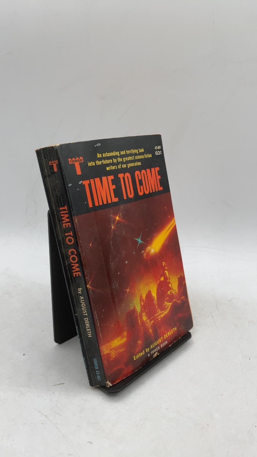 Time to Come: Science-Fiction Stories of Tomorrow by Edited by August Derleth - front cover