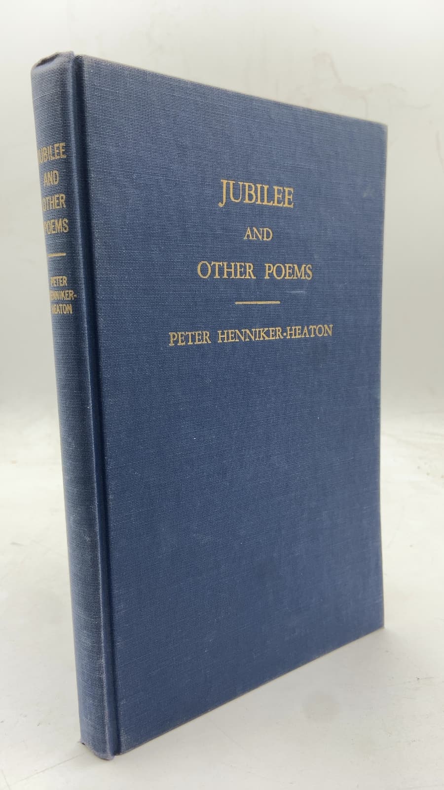 Jubilee and Other Poems by Peter Henniker-Heaton - front cover