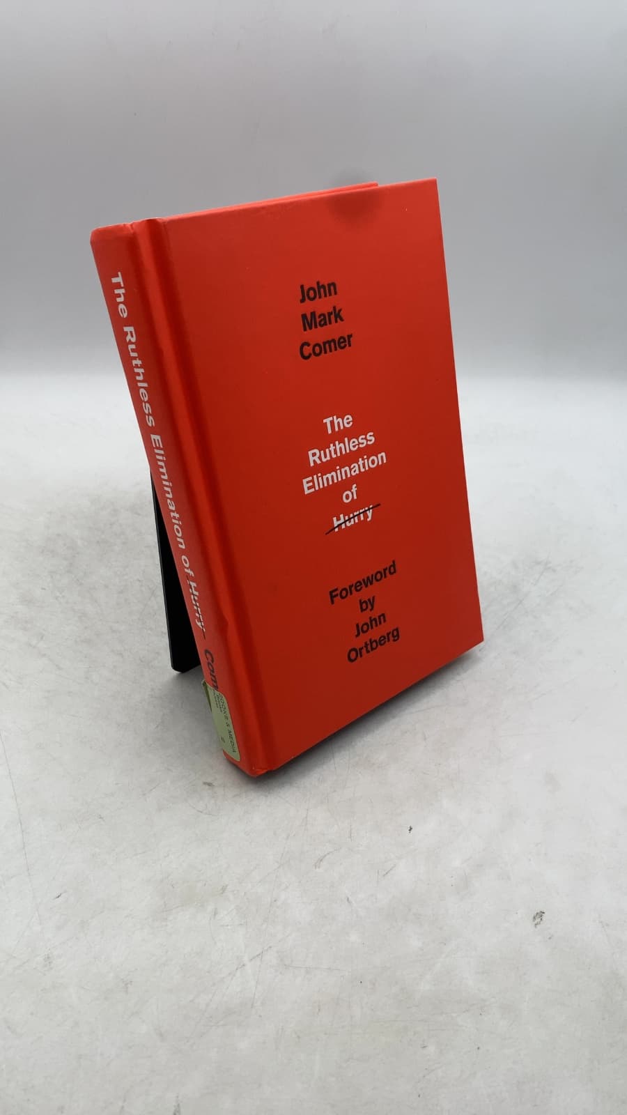 The Ruthless Elimination of Hurry by John Mark Comer - front cover