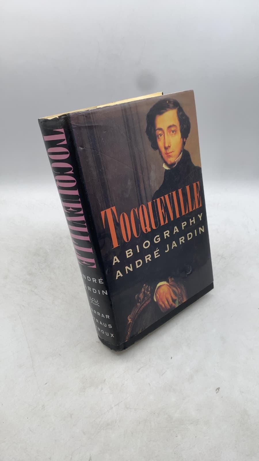 Tocqueville: A Biography by André Jardin - front cover