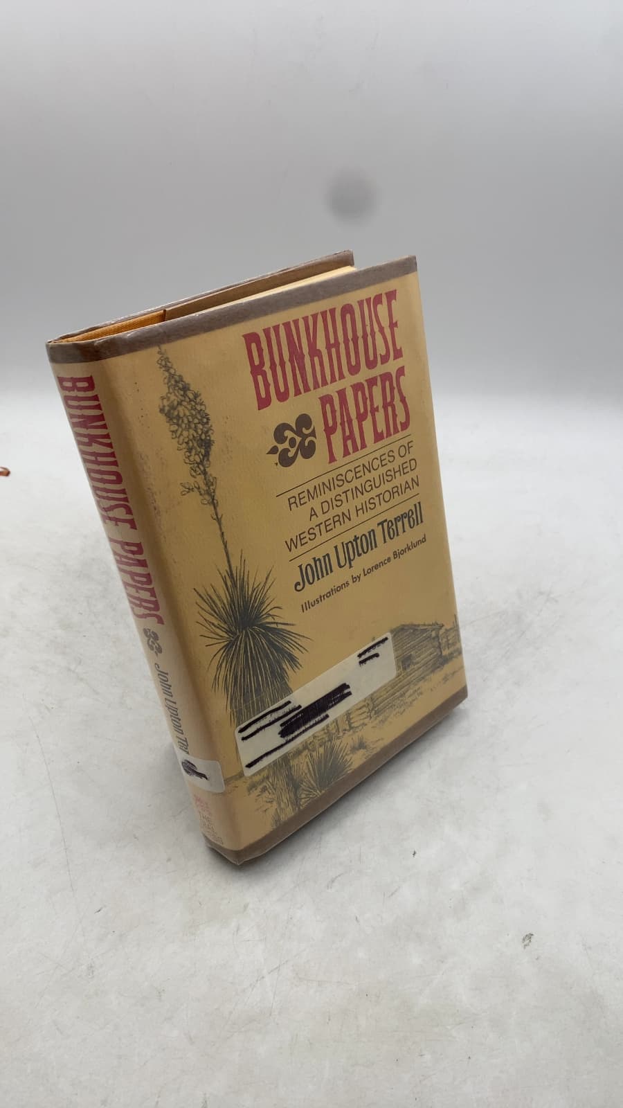 Bunkhouse Papers by John Upton Terrell - front cover