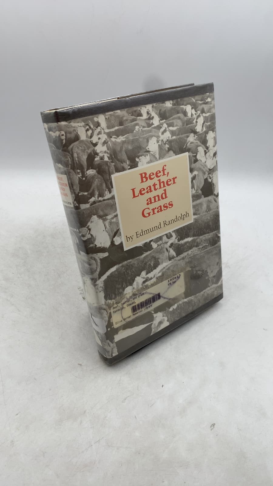 Beef, Leather and Grass by Edmund Randolph - front cover