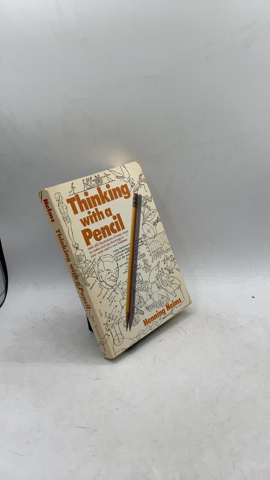 Thinking with a Pencil by Henning Nelms - front cover